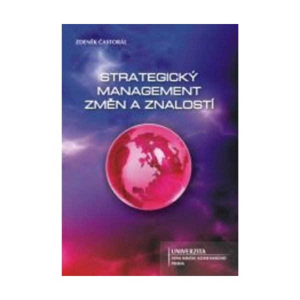 Strategický management změn a znalostí