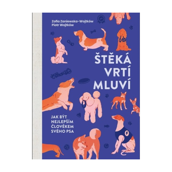 Štěká, vrtí, mluví