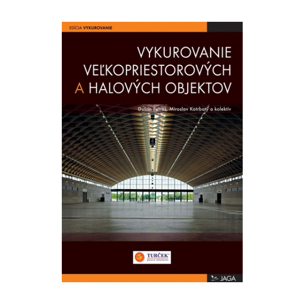 Vykurovanie veľkopriestorových a halových objektov