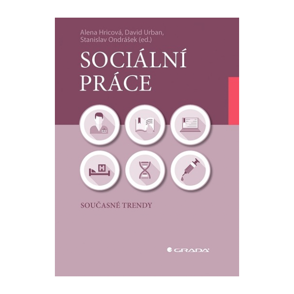 Sociální práce. Současné trendy