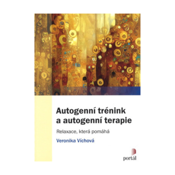 Autogenní trénink a autogenní terapie