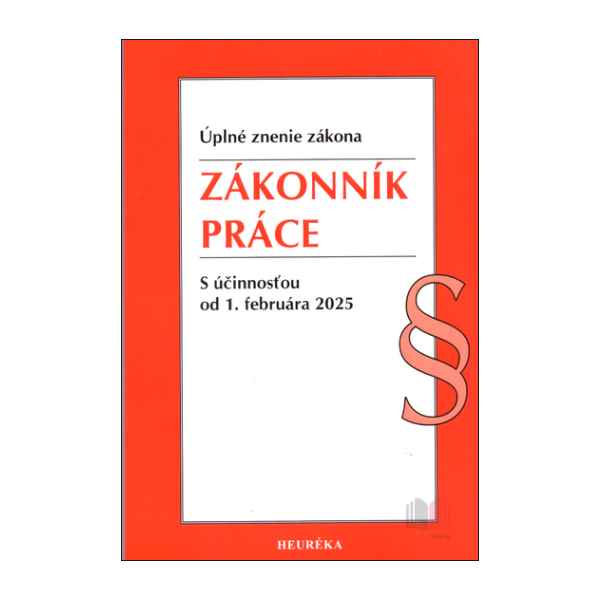 Zákonník práce - úplné znenie zákona