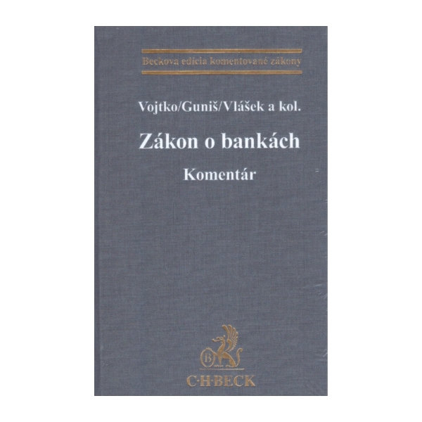 Zákon o bankách. Komentár