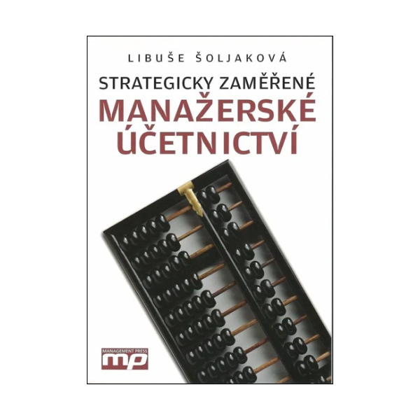 Strategicky zaměřené manažerské účetnictví
