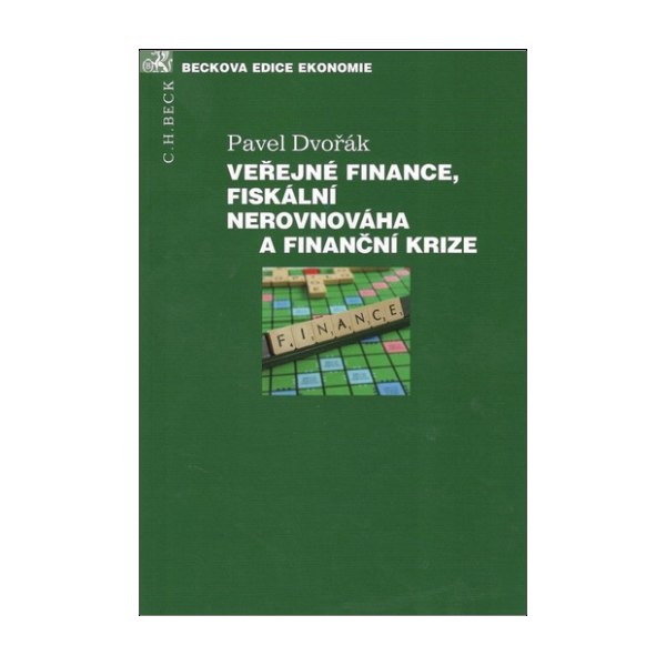 Veřejné finance, fiskální nerovnováha a finanční krize