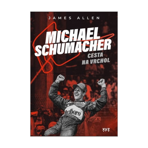 Michael Schumacher: Cesta na vrchol