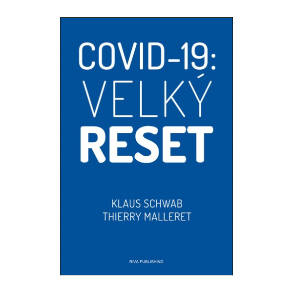 Covid-19: Velký reset