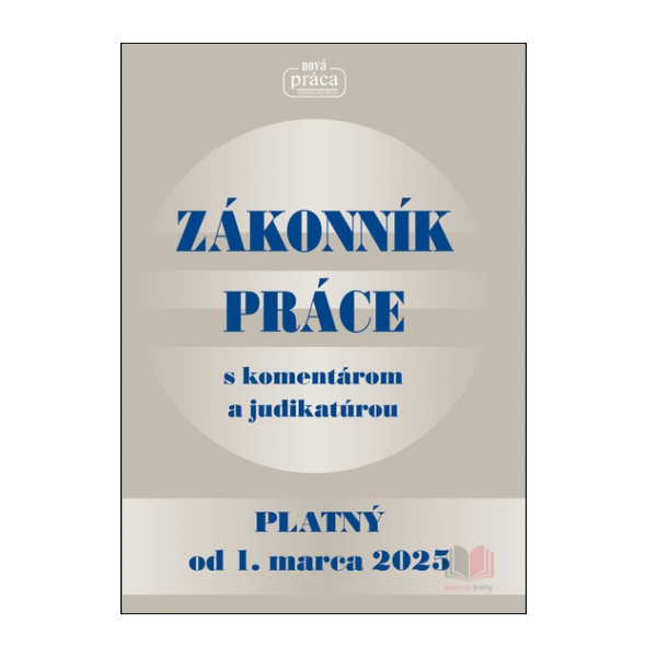 Zákonník práce s komentárom a judikatúrou 2025