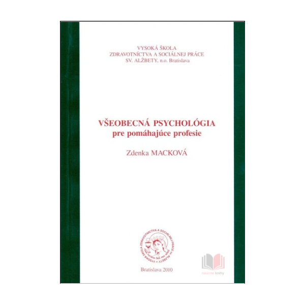 Všeobecná psychológia pre pomáhajúce profesie