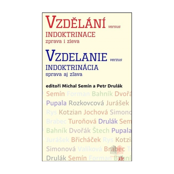 Vzdělání versus indoktrinace zprava i zleva