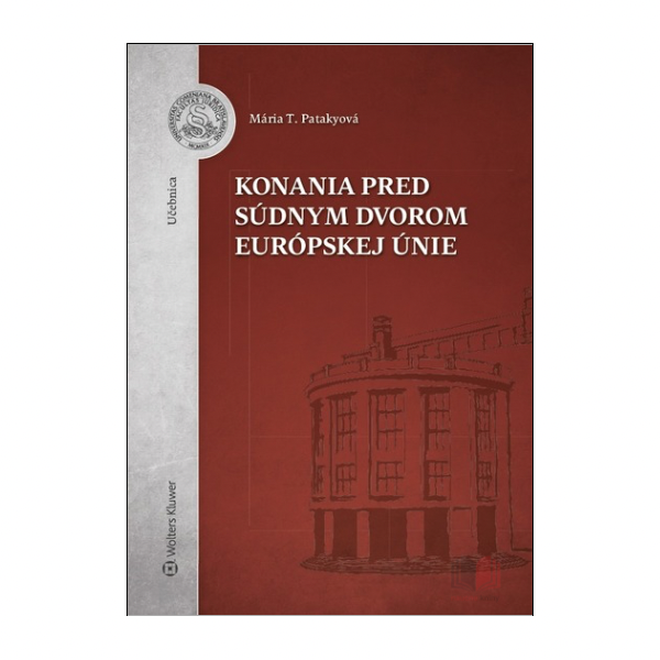 Konania pred Súdnym dvorom Európskej únie