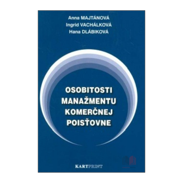 Osobitosti manažmentu komerčnej poisťovne