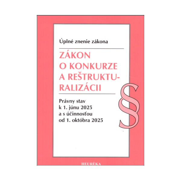 Zákon o konkurze a reštrukturalizácii - úplné znenie zákona