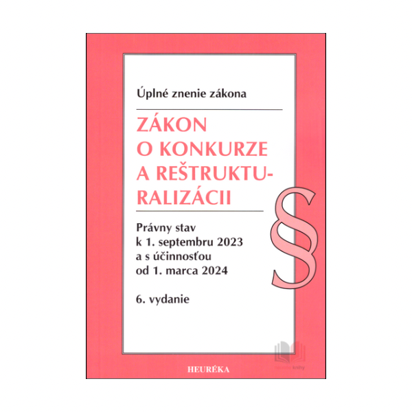Zákon o konkurze a reštrukturalizácii - úplné znenie zákona