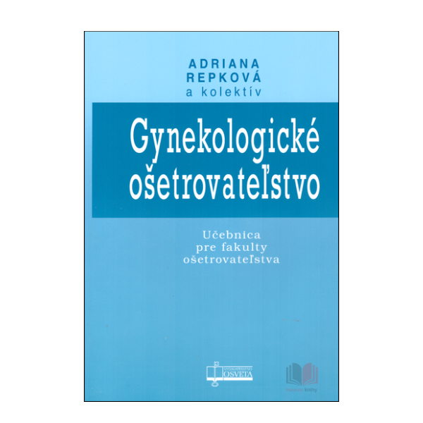 Gynekologické ošetrovateľstvo
