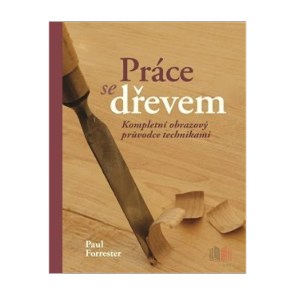 Práce se dřevem