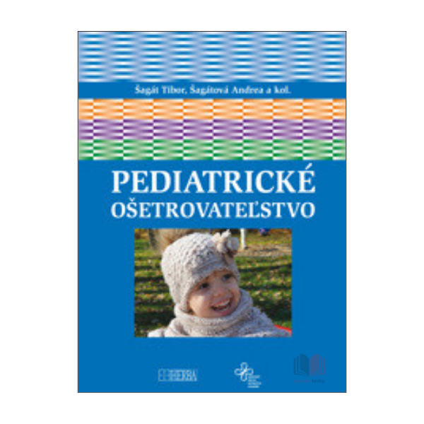 Pediatrické ošetrovateľstvo
