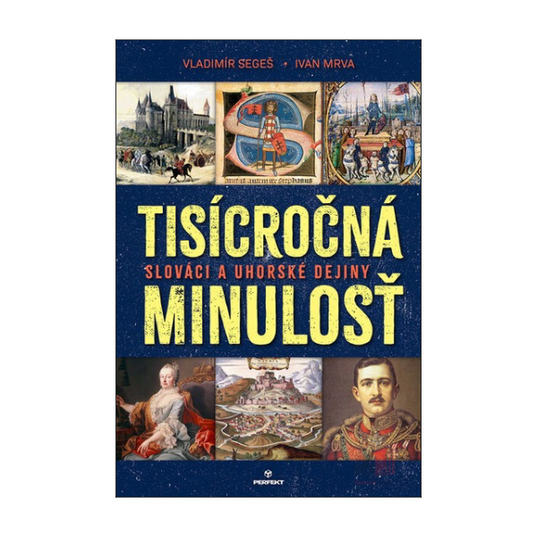Tisícročná minulosť