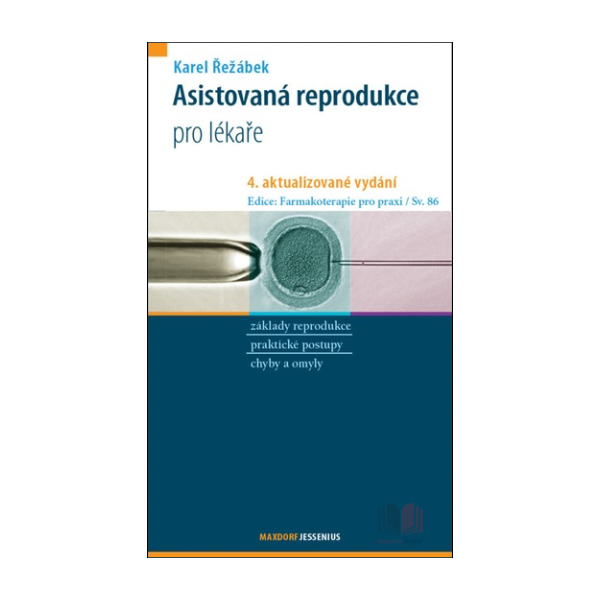 Asistovaná reprodukce pro lékaře