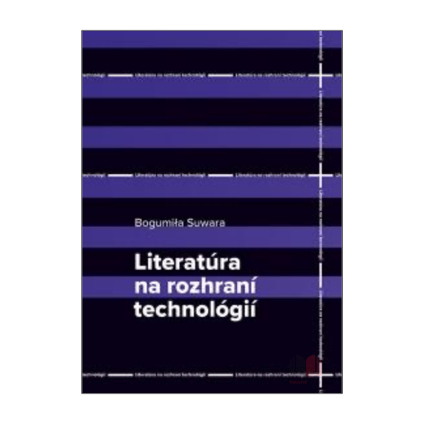 Literatúra na rozhraní technológií