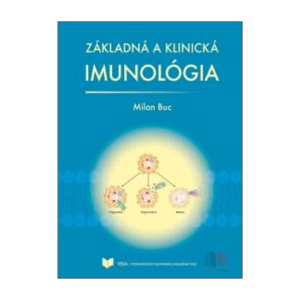 Základná a klinická imunológia