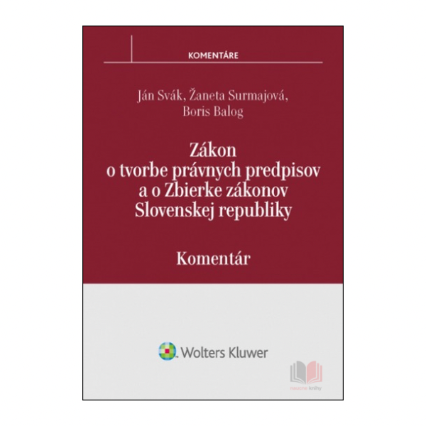 Zákon o tvorbe právnych predpisov a o Zbierke zákonov SR