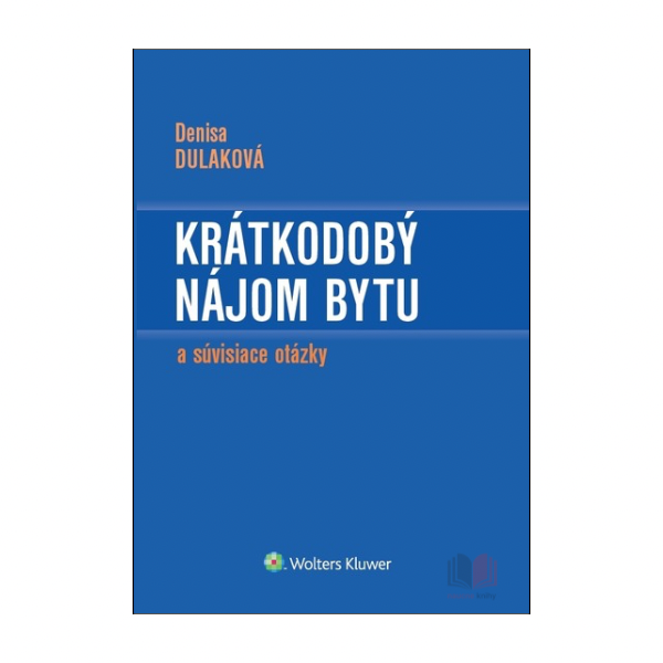 Krátkodobý nájom bytu