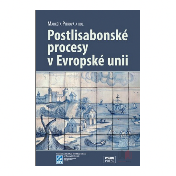Postlisabonské procesy v Evropské unii