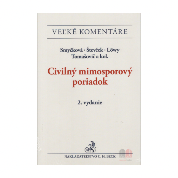 Civilný mimosporový poriadok. Veľký komentár, 2. vydanie