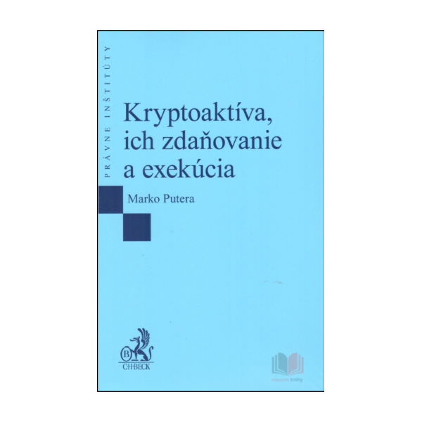 Kryptoaktíva, ich zdaňovanie a exekúcia