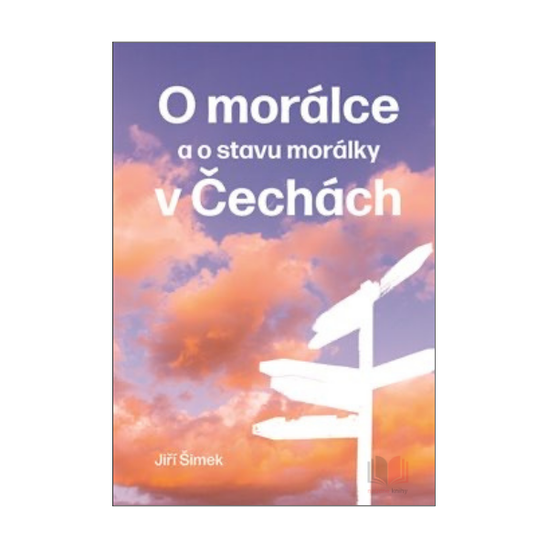 O morálce a o stavu morálky v Čechách