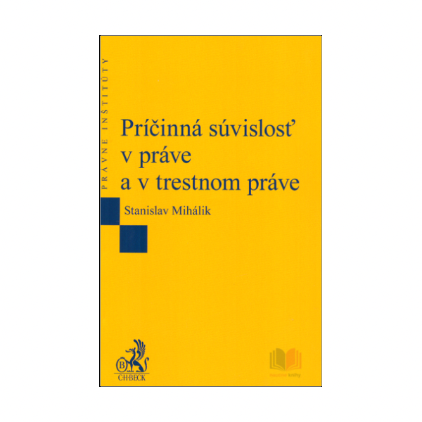 Príčinná súvislosť v práve a v trestnom práve