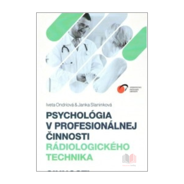 Psychológia v profesionálnej činnosti rádiologického technika