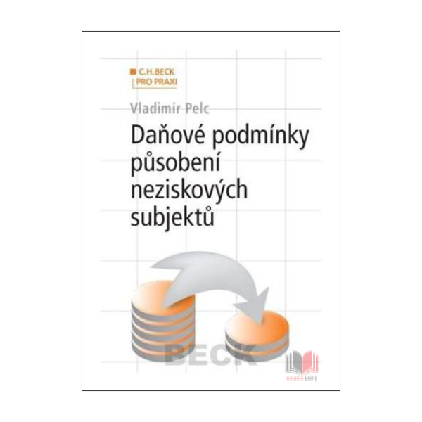 Daňové podmínky působení neziskových subjektů