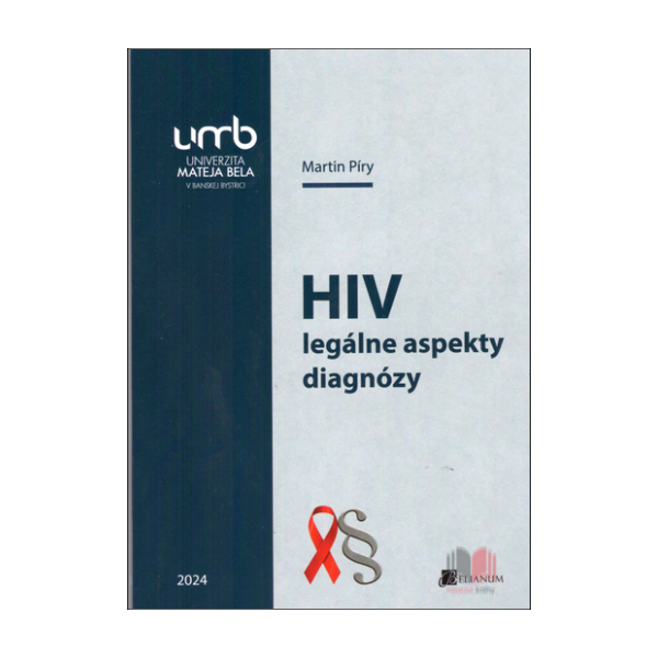 HIV – legálne aspekty diagnózy