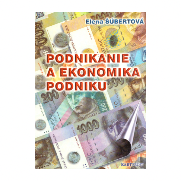 Podnikanie a ekonomika podniku