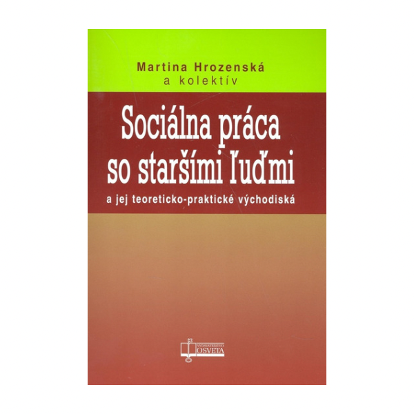 Sociálna práca so staršími ľuďmi