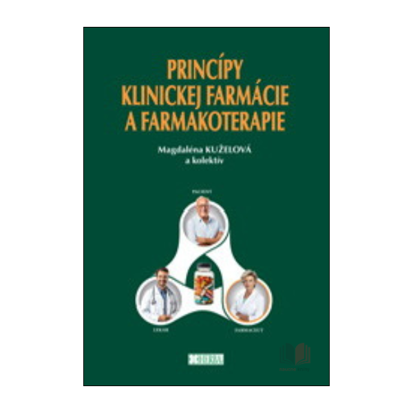 Princípy klinickej farmácie a farmakoterapie