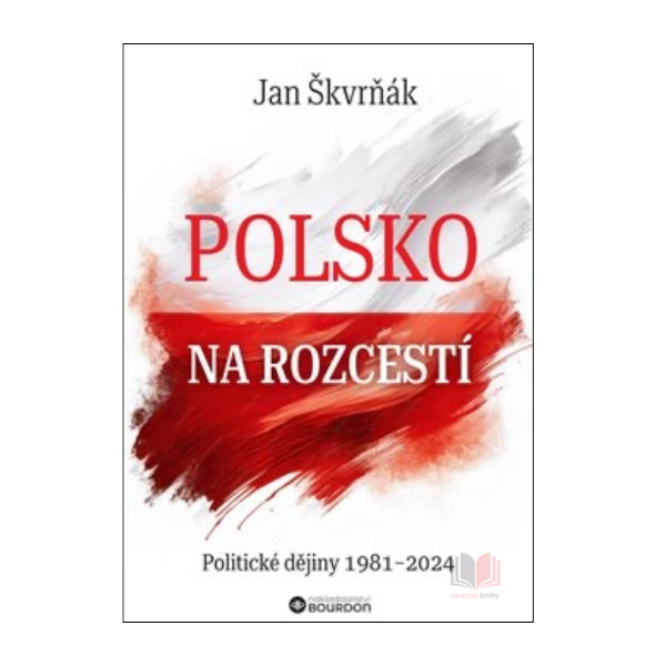 Polsko na rozcestí