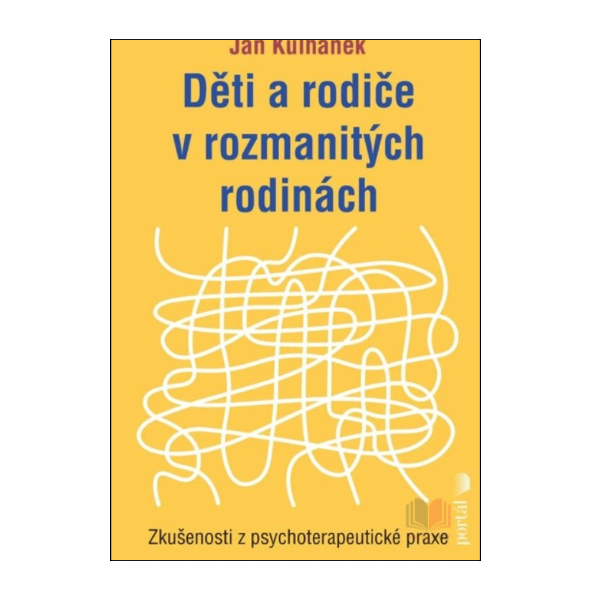 Děti a rodiče v rozmanitých rodinách