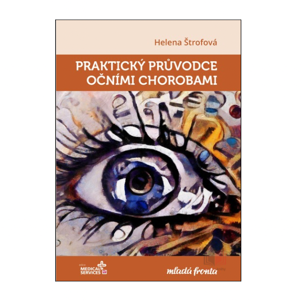 Praktický průvodce očními chorobami