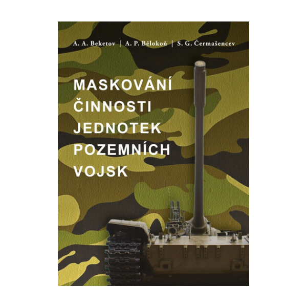 Maskování činnosti jednotek pozemních vojsk