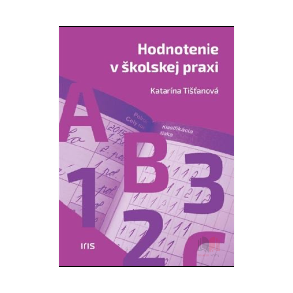 Hodnotenie v školskej praxi