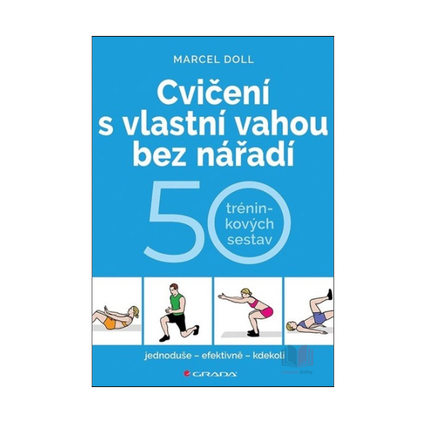 Cvičení s vlastní vahou bez nářadí
