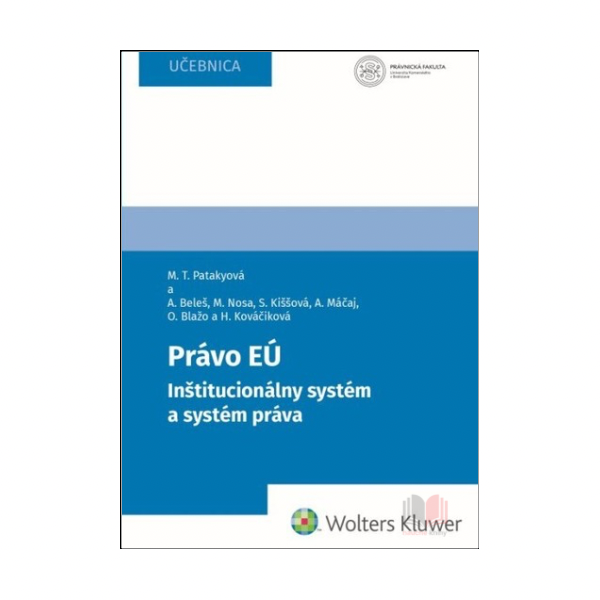 Právo EÚ. Inštitucionálny systém a systém práva