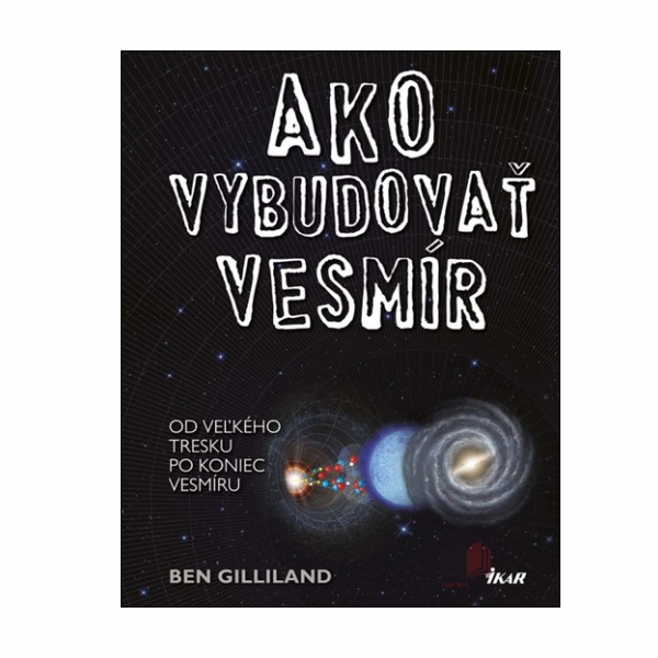 Ako vybudovať vesmír