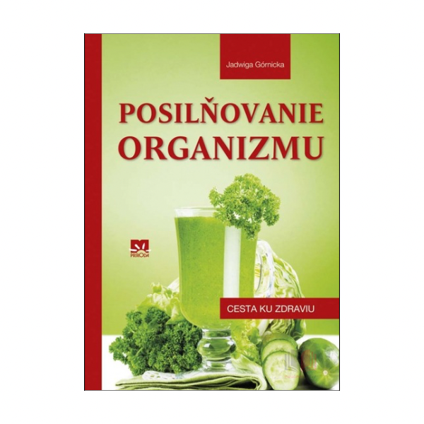 Posilňovanie organizmu