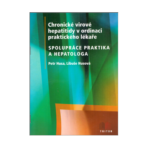 Chronické virové hepatitidy v ordinaci praktického lékaře