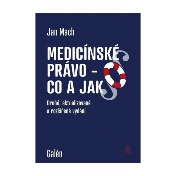 Medicínské právo - Co a jak