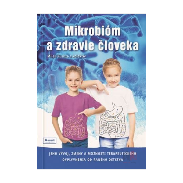 Mikrobióm a zdravie človeka